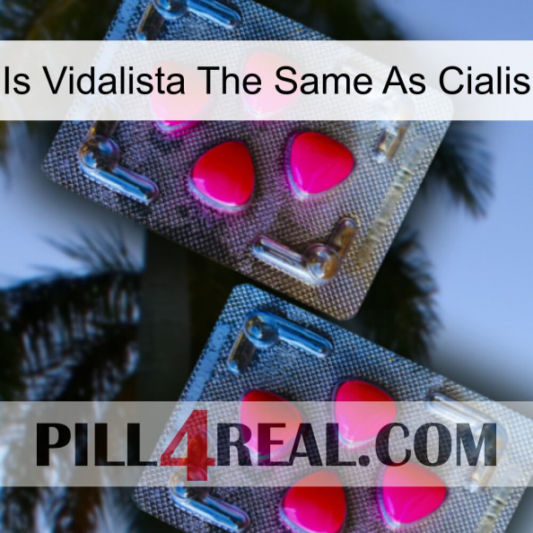 Is Vidalista The Same As Cialis 14.jpg